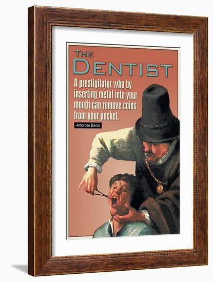 The Dentist-null-Framed Art Print