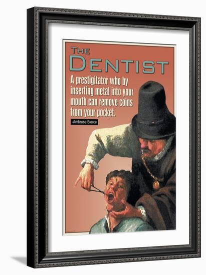 The Dentist-null-Framed Art Print