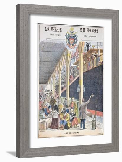 The Departure of Emigrants from Le Havre, Front Cover of a Schoolbook-G. Dascher-Framed Giclee Print