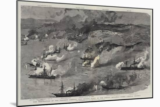 The Destruction of the Foochow Arsenal and Chinese Fleet by the French Squadron under Admiral Courb-Joseph Nash-Mounted Giclee Print
