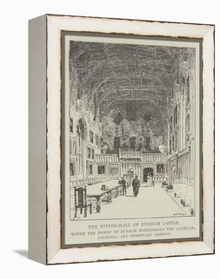 The Dining-Hall of Durham Castle-Frederick Morgan-Framed Premier Image Canvas