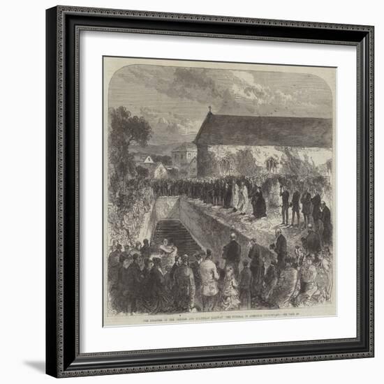 The Disaster on the Chester and Holyhead Railway, the Funeral in Abergele Churchyard-Charles Robinson-Framed Giclee Print