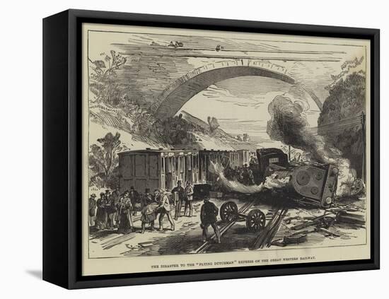 The Disaster to the Flying Dutchman Express on the Great Western Railway-null-Framed Premier Image Canvas