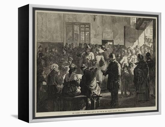 The Distress in Paris, Giving Soup to the Poor at the Charity Kitchen, Rue De Sevres-null-Framed Premier Image Canvas