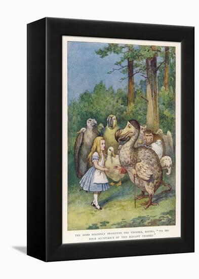 The Dodo Solemnly Presented the Thimble Saying "We Beg Your Acceptance of This Elegant Thimble"-John Tenniel-Framed Premier Image Canvas