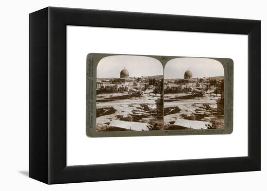 The Dome of the Rock, Where the Temple Alter Stood, Mount Moriah, Jerusalem, Palestine, 1900-Underwood & Underwood-Framed Premier Image Canvas