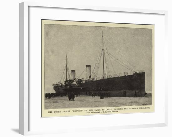 The Dover Packet Empress on the Sands at Calais, Showing the Damaged Paddle-Box-null-Framed Giclee Print
