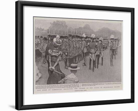 The Duke of Connaught Inspecting the Yeomen of the Guard at Buckingham Palace-Frank Craig-Framed Giclee Print