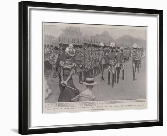 The Duke of Connaught Inspecting the Yeomen of the Guard at Buckingham Palace-Frank Craig-Framed Giclee Print