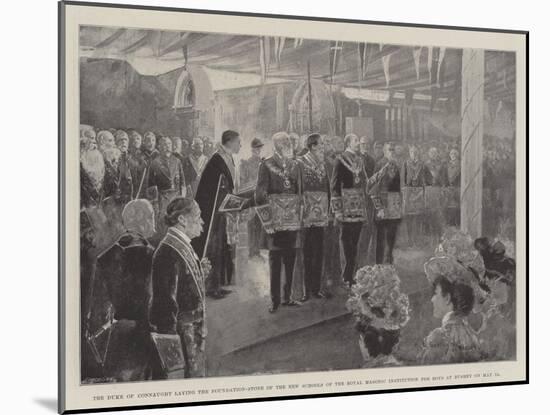 The Duke of Connaught Laying the Foundation-Stone of the New Schools of the Royal Masonic Instituti-Henry Charles Seppings Wright-Mounted Giclee Print