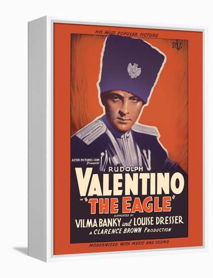 The Eagle - Starring Rudolph Valentino, Vilma Banky & Louise Dresser, Vintage Movie Poster, 1925-Pacifica Island Art-Framed Stretched Canvas