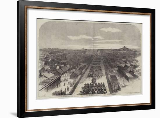 The Earl of Elgin's Entrance into Pekin on the 24 October Last to Sign the Treaty of Peace Between-null-Framed Giclee Print