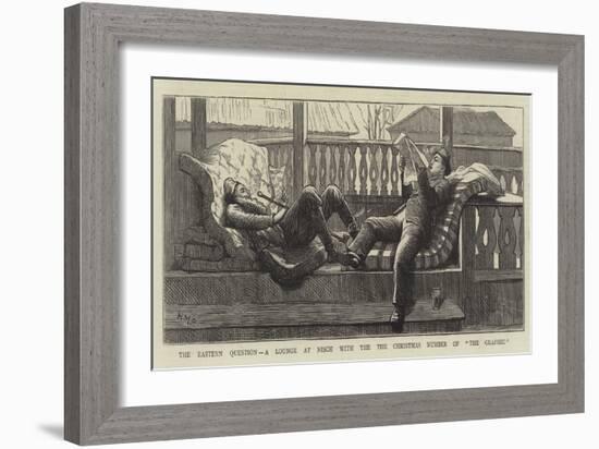 The Eastern Question, a Lounge at Nisch with the Christmas Number of The Graphic-Henry Marriott Paget-Framed Giclee Print