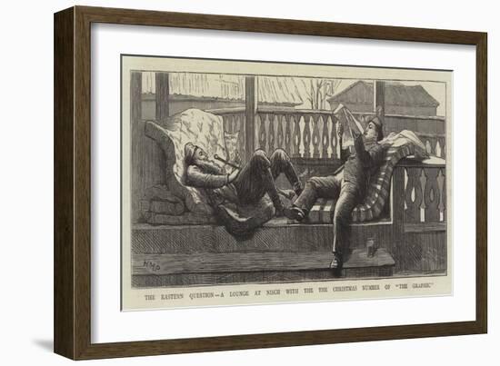 The Eastern Question, a Lounge at Nisch with the Christmas Number of The Graphic-Henry Marriott Paget-Framed Giclee Print