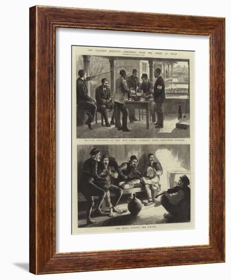 The Eastern Question, Christmas with the Turks at Nisch-Godefroy Durand-Framed Giclee Print