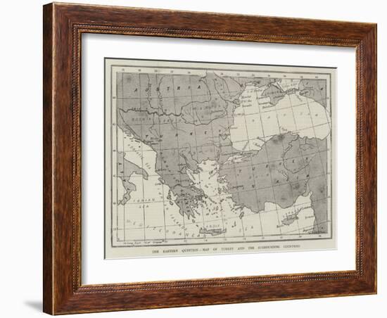 The Eastern Question, Map of Turkey and the Surrounding Countries-null-Framed Giclee Print
