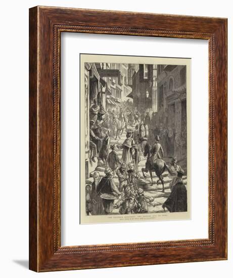 The Eastern Question, the Grande Rue De Pera-null-Framed Giclee Print