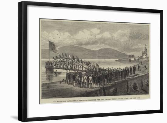 The Edinburgh Water Supply, Gladhouse Reservoir, the Lord Provost Turning on the Water-null-Framed Giclee Print