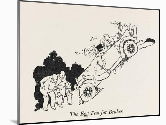 The Egg Test for Brakes-William Heath Robinson-Mounted Art Print