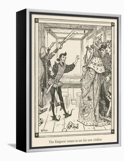 The Emperor Comes to See His New Clothes-Henry Justice Ford-Framed Stretched Canvas