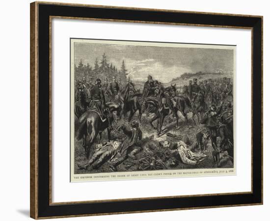 The Emperor Conferring the Order of Merit Upon the Crown Prince on the Battle-Field of Koniggratz-null-Framed Giclee Print