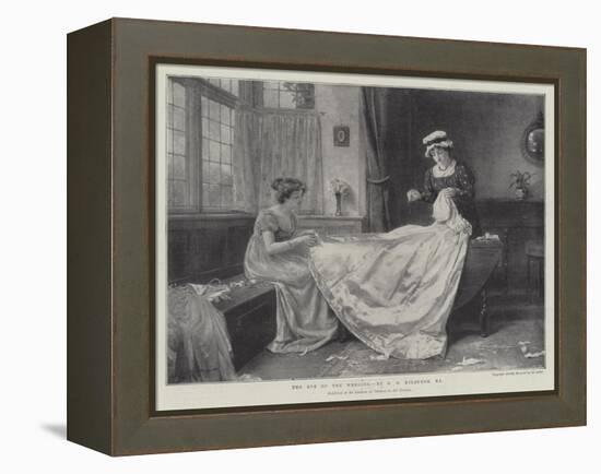 The Eve of the Wedding-George Goodwin Kilburne-Framed Premier Image Canvas
