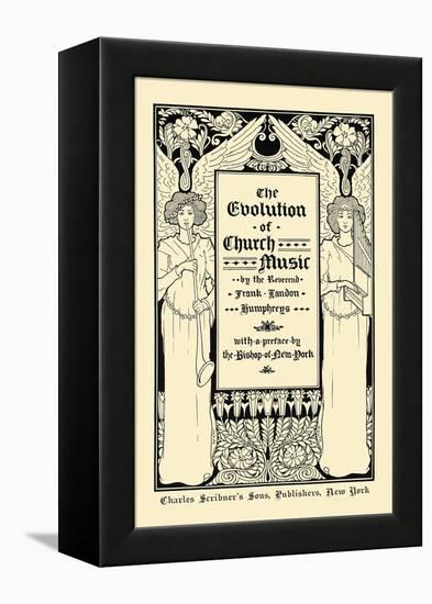 The Evolution of Church Music-Louis Rhead-Framed Stretched Canvas