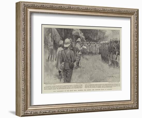 The Expedition Up the Blue Nile, Hoisting the British and Egyptian Flags at Rosaires-Ernest Prater-Framed Giclee Print