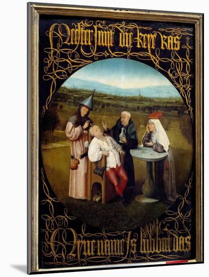 The Extraction of the Stone of Folie. Painting by Hieronymus Van Aeken (Aken) Dit Jerome Bosch (145-Hieronymus Bosch-Mounted Giclee Print