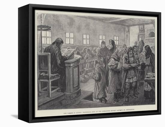 The Famine in Russia, Dispensing Soup at the Alexander Nevsky Convent, St Petersburg-Johann Nepomuk Schonberg-Framed Premier Image Canvas