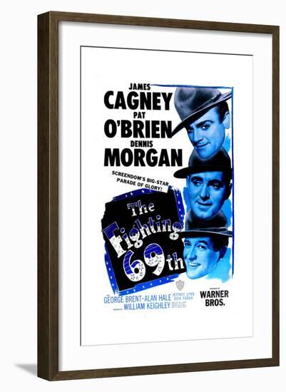 THE FIGHTING 69TH, US poster, from top: James Cagney, Pat O'Brien, George Brent, 1940-null-Framed Art Print