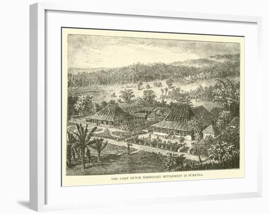 The First Dutch Missionary Settlement in Sumatra-null-Framed Giclee Print