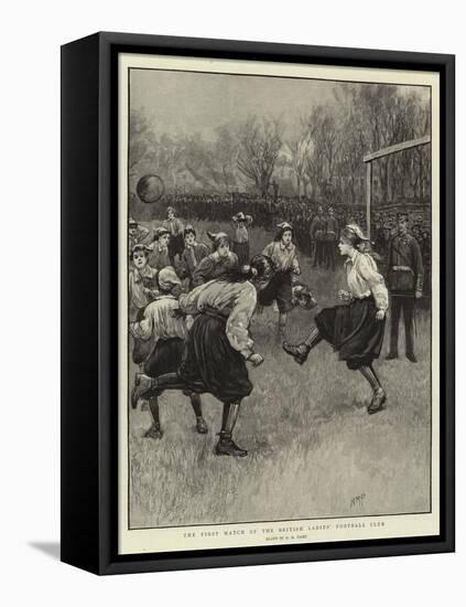 The First Match of the British Ladies' Football Club-Henry Marriott Paget-Framed Premier Image Canvas