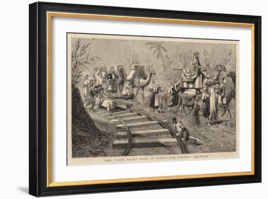 The First Rails Laid in Syria, the Tripoli Tramway-null-Framed Giclee Print