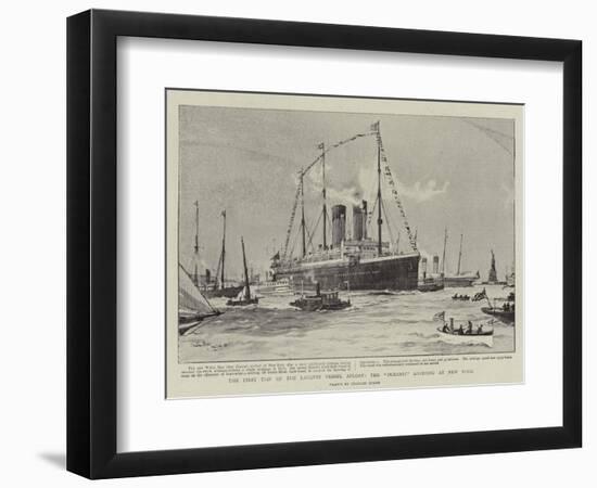 The First Trip of the Largest Vessel Afloat, the Oceanic Arriving at New York-Charles Edward Dixon-Framed Giclee Print