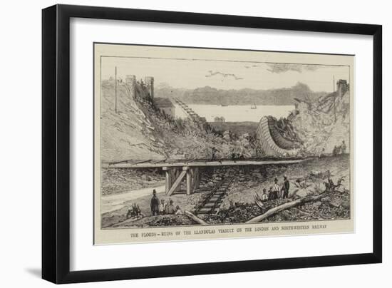 The Floods, Ruins of the Llandulas Viaduct on the London and North-Western Railway-null-Framed Giclee Print