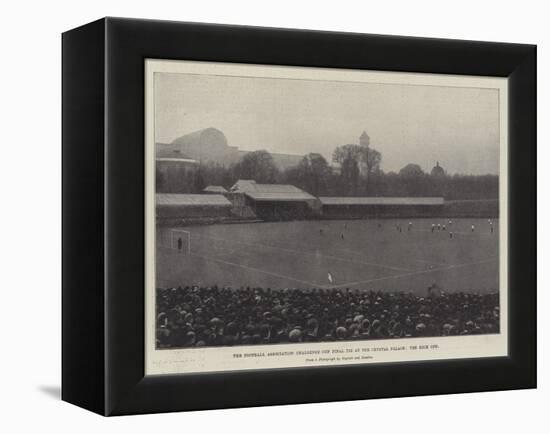 The Football Association Challenge Cup Final Tie at the Crystal Palace, the Kick Off-null-Framed Premier Image Canvas