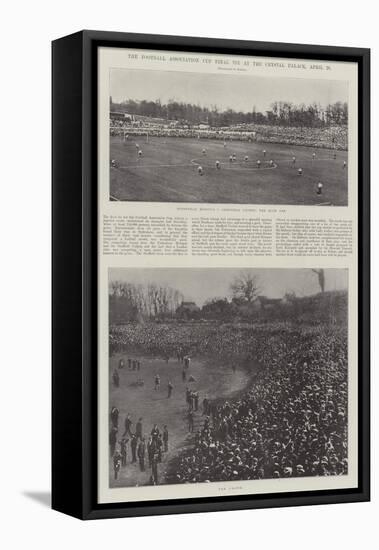 The Football Association Cup Final Tie at the Crystal Palace, 20 April-null-Framed Premier Image Canvas