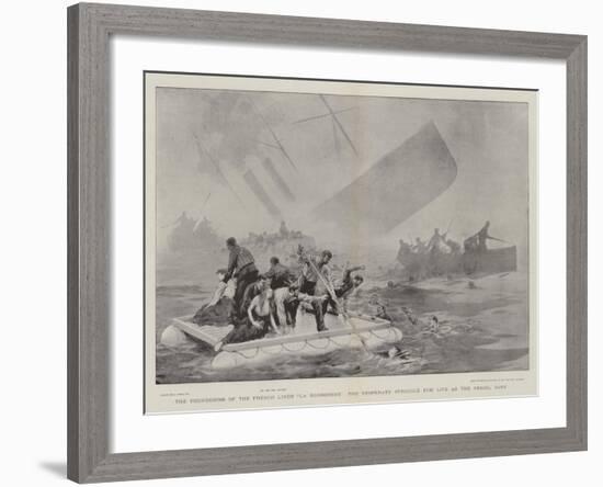 The Foundering of the French Liner La Bourgogne, the Desperate Struggle for Life as the Vessel Sank-Joseph Nash-Framed Giclee Print