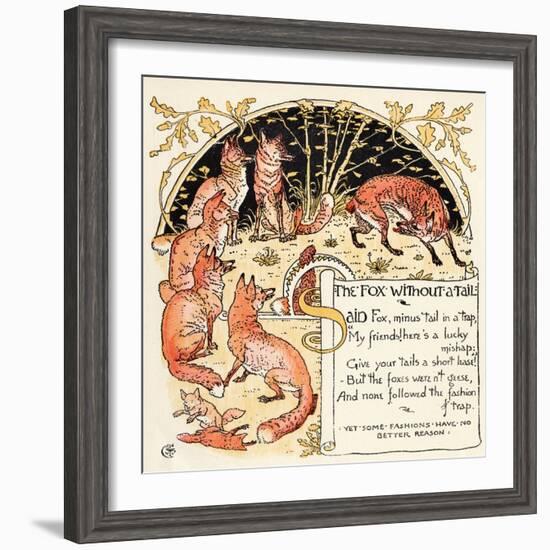 The Fox Without a Tail, Illustration from 'Baby's Own Aesop', Engraved and Printed by Edmund…-Walter Crane-Framed Giclee Print