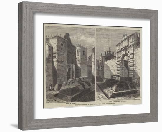 The French Defences of Rome, Earthworks before the City Gates-Frank Watkins-Framed Giclee Print