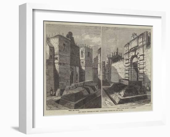 The French Defences of Rome, Earthworks before the City Gates-Frank Watkins-Framed Giclee Print