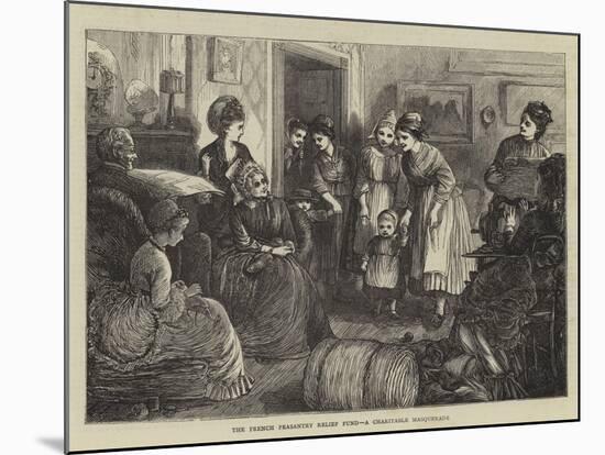 The French Peasantry Relief Fund, a Charitable Masquerade-null-Mounted Giclee Print