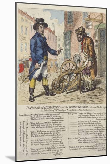 'The Friend of Humanity and the Knife Grinder', 1797 (Hand-Coloured Etching)-James Gillray-Mounted Giclee Print