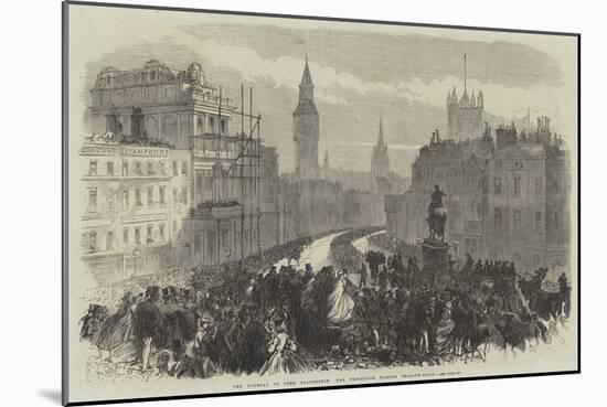 The Funeral of Lord Palmerston, the Procession Passing Charing-Cross-null-Mounted Giclee Print