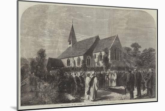 The Funeral of Mr Cobden, the Interment in West Lavington Churchyard-null-Mounted Giclee Print