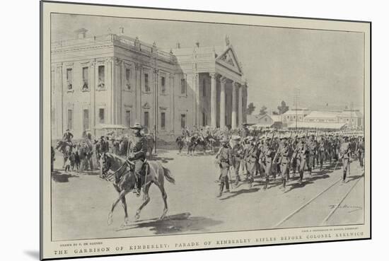 The Garrison of Kimberley, Parade of Kimberley Rifles before Colonel Kekewich-Frederic De Haenen-Mounted Giclee Print