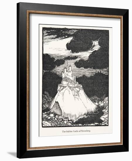 The Golden Castle of Stromberg, from the Fairy Tales of the Brothers Grimm, Pub. 1909 (Litho)-Arthur Rackham-Framed Giclee Print