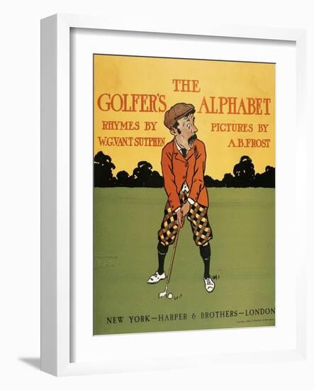 The Golfer's Alphabet-Arthur Burdett Frost-Framed Giclee Print