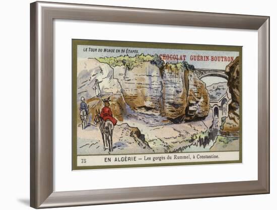 The Gorges of Rummel, Near Constantine, Algeria-null-Framed Giclee Print